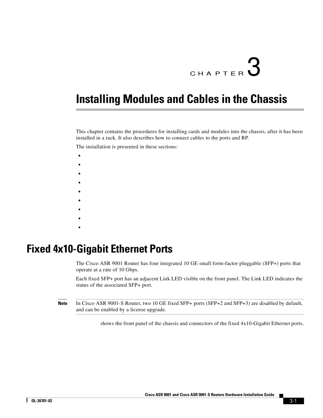 Cisco Systems ASR9001s, 9001S manual Installing Modules and Cables in the Chassis, Fixed 4x10-Gigabit Ethernet Ports 