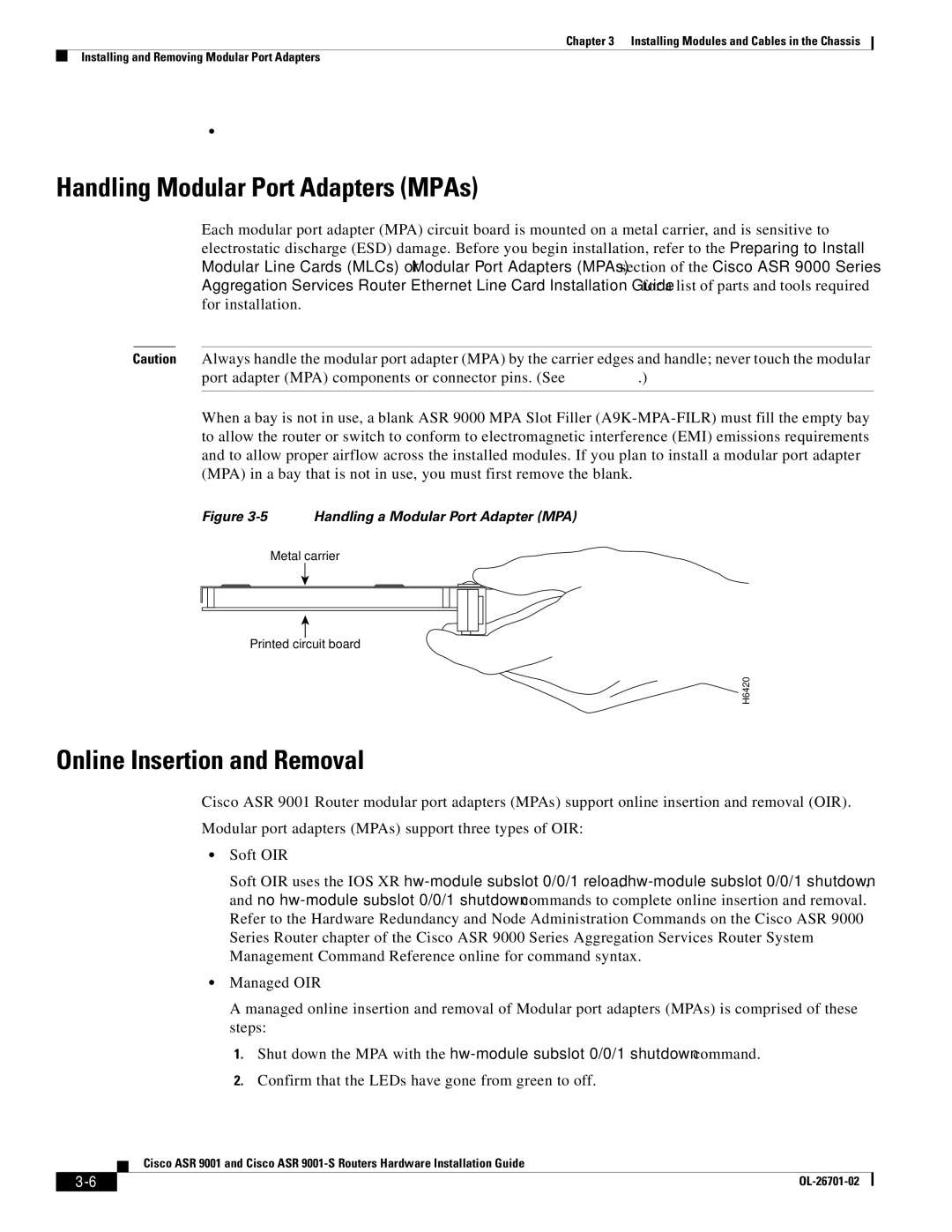 Cisco Systems ASR9001s, 9001S manual Handling Modular Port Adapters MPAs, Online Insertion and Removal 