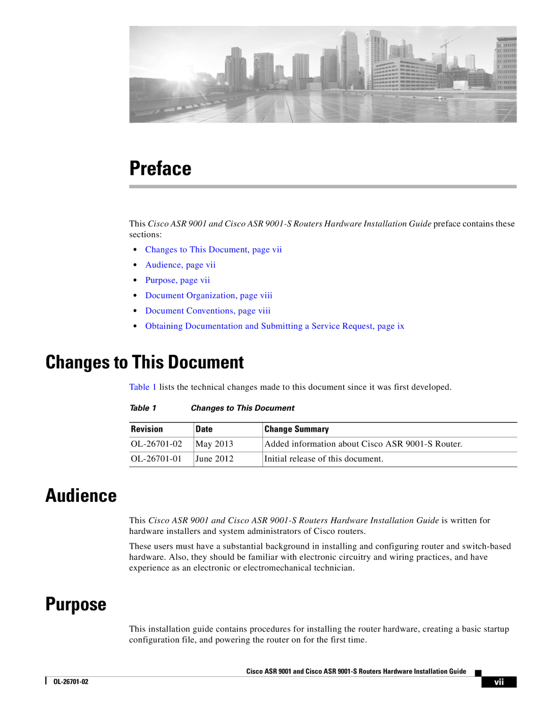 Cisco Systems ASR9001s, 9001S manual Changes to This Document, Audience, Purpose, Revision Date Change Summary 