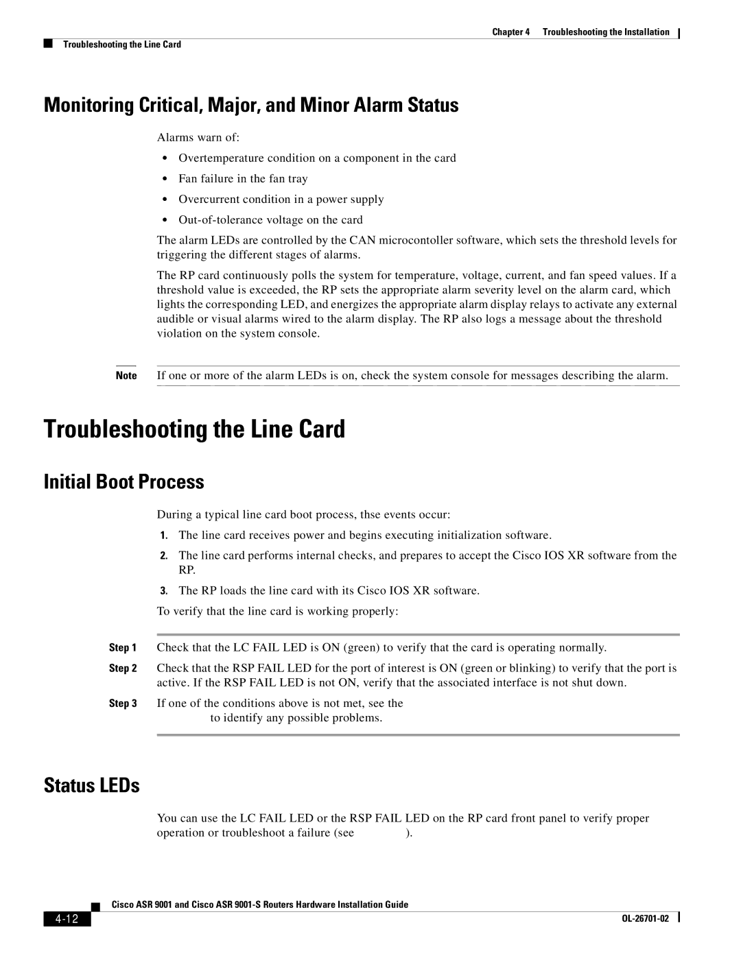 Cisco Systems ASR9001 manual Troubleshooting the Line Card, Monitoring Critical, Major, and Minor Alarm Status, Status LEDs 