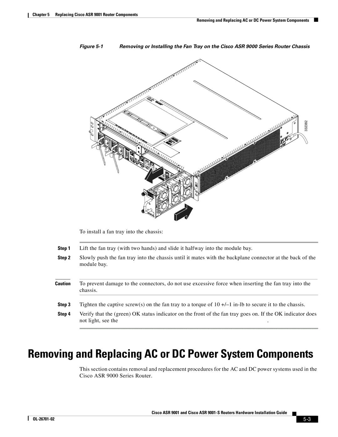 Cisco Systems ASR9001s, 9001S manual Removing and Replacing AC or DC Power System Components 