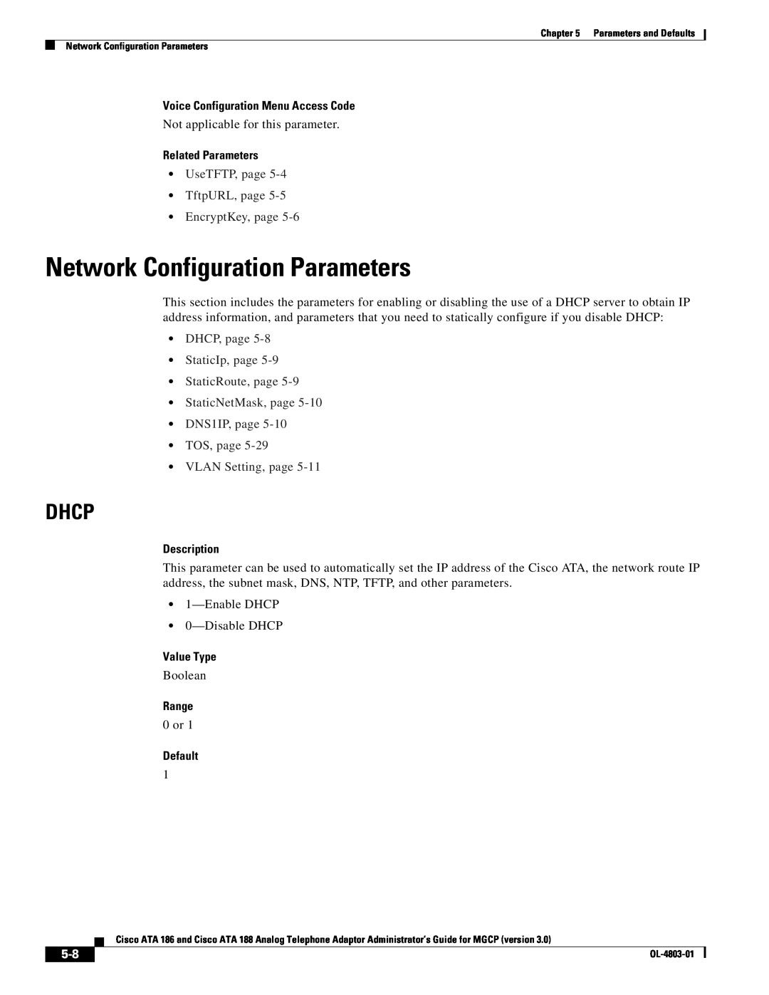 Cisco Systems ATA 186 Network Configuration Parameters, Dhcp, UseTFTP, page TftpURL, page EncryptKey, page, Description 