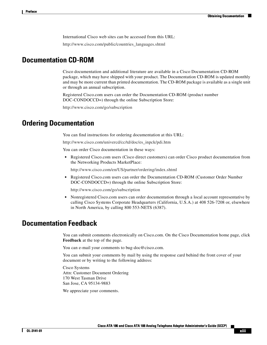 Cisco Systems ATA 188, ATA 186 manual Documentation CD-ROM, Ordering Documentation, Documentation Feedback, xiii 