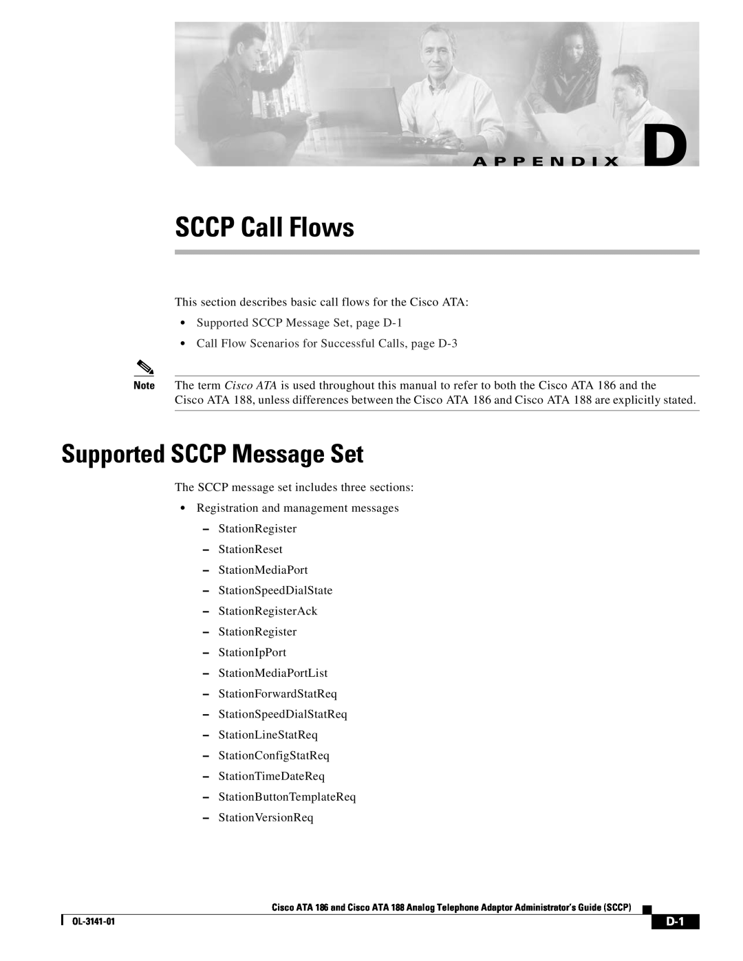 Cisco Systems ATA 188, ATA 186 manual SCCP Call Flows, A P P E N D I X D, Supported SCCP Message Set, page D-1 