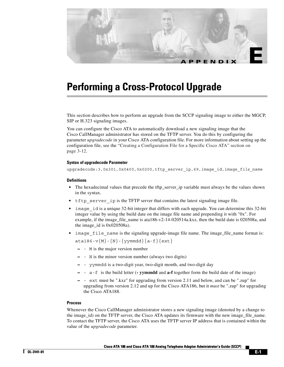Cisco Systems ATA 188 manual Performing a Cross-Protocol Upgrade, A P P E N D I X E, page, Syntax of upgradecode Parameter 