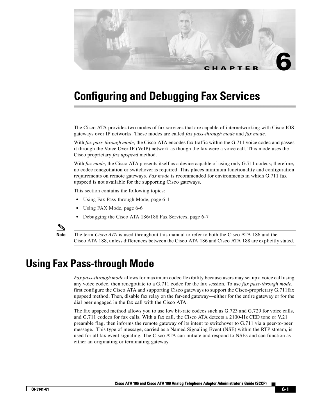 Cisco Systems ATA 188, ATA 186 manual Configuring and Debugging Fax Services, Using Fax Pass-through Mode, C H A P T E R 