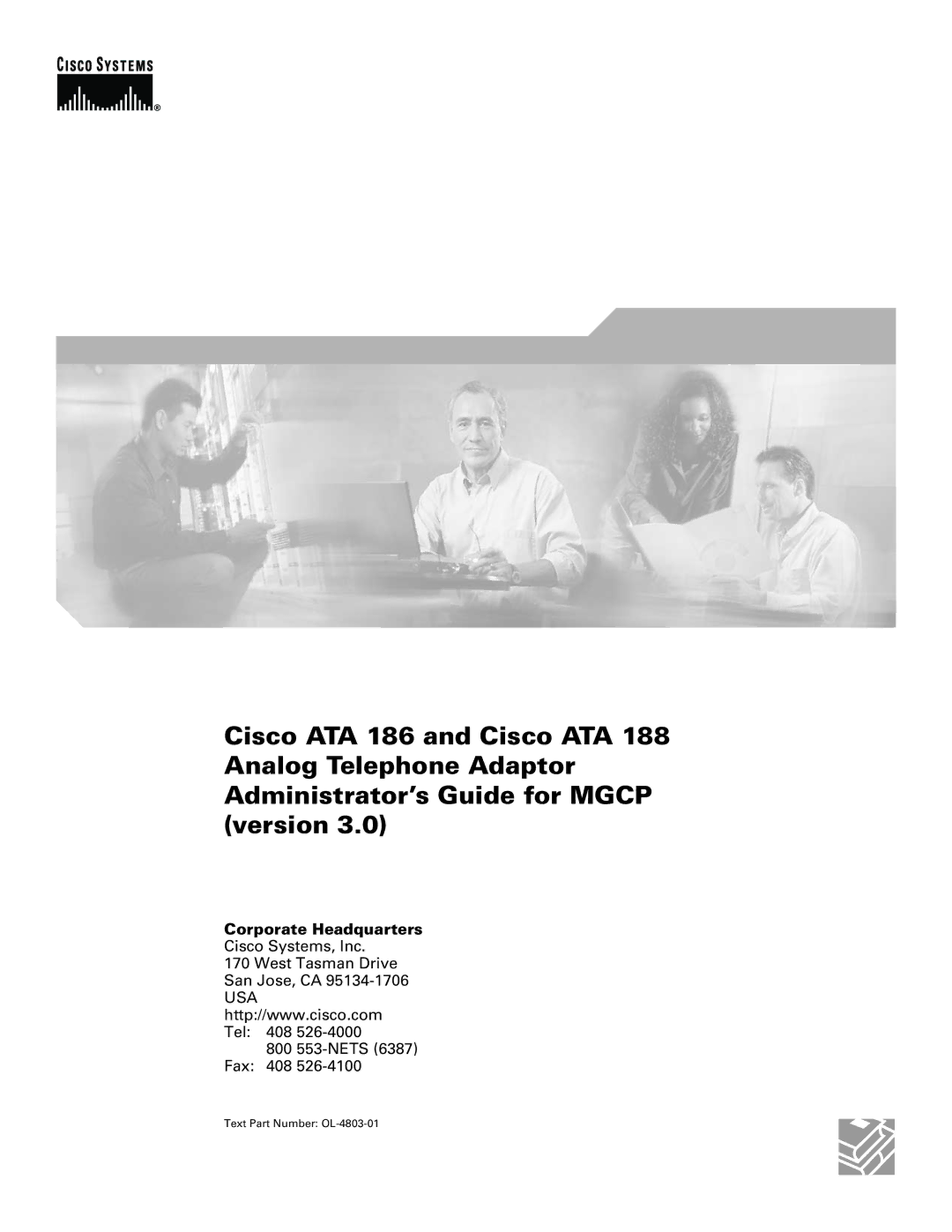 Cisco Systems ATA 188, ATA 186 manual Corporate Headquarters, Text Part Number OL-4803-01 