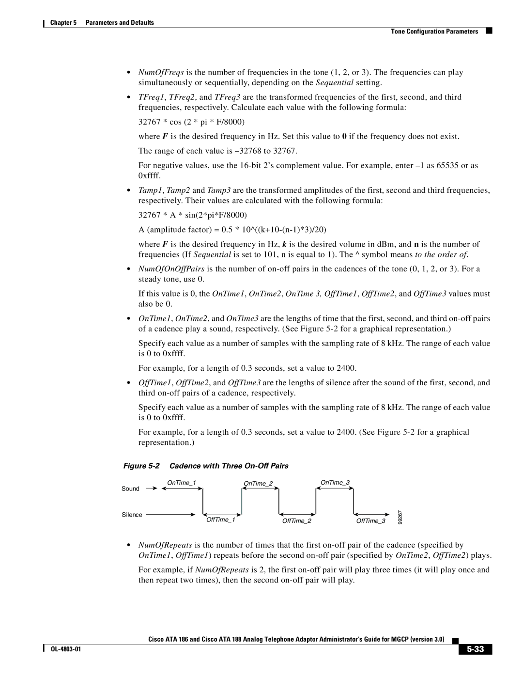 Cisco Systems ATA 188, ATA 186 manual Cadence with Three On-Off Pairs 