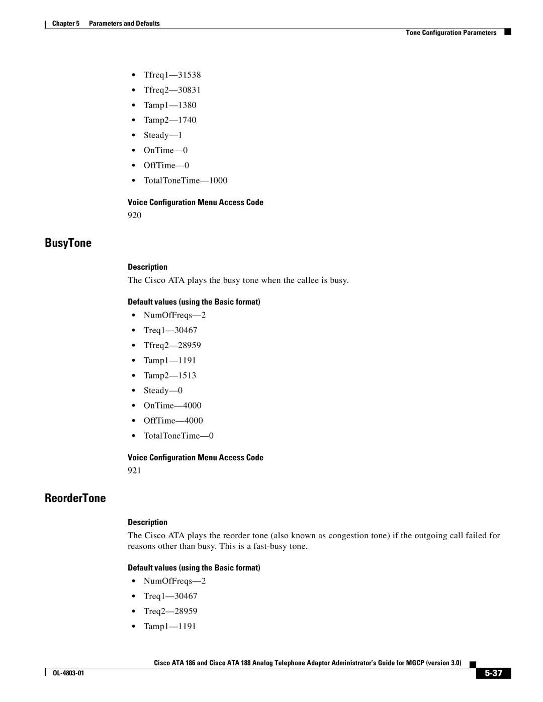 Cisco Systems ATA 188, ATA 186 manual BusyTone, ReorderTone 