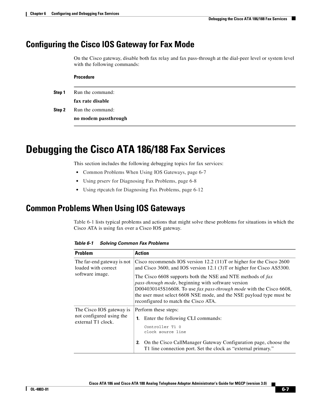 Cisco Systems ATA 188 manual Debugging the Cisco ATA 186/188 Fax Services, Configuring the Cisco IOS Gateway for Fax Mode 