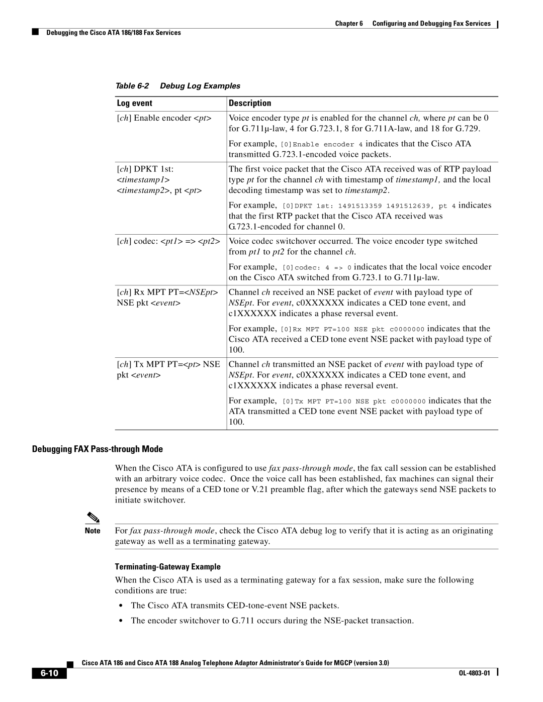 Cisco Systems ATA 186, ATA 188 manual Log event Description, Decoding timestamp was set to timestamp2, Encoded for channel 