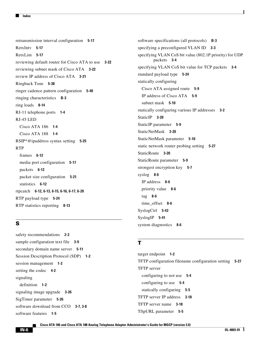 Cisco Systems ATA 186, ATA 188 Cisco ATA RSIP*@ipaddress syntax setting, RTP payload type RTP statistics reporting, IN-6 