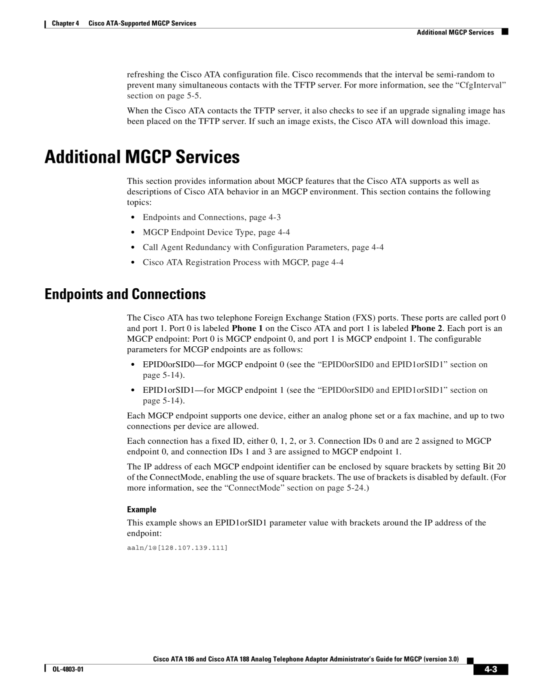 Cisco Systems ATA 188, ATA 186 manual Additional Mgcp Services, Endpoints and Connections 