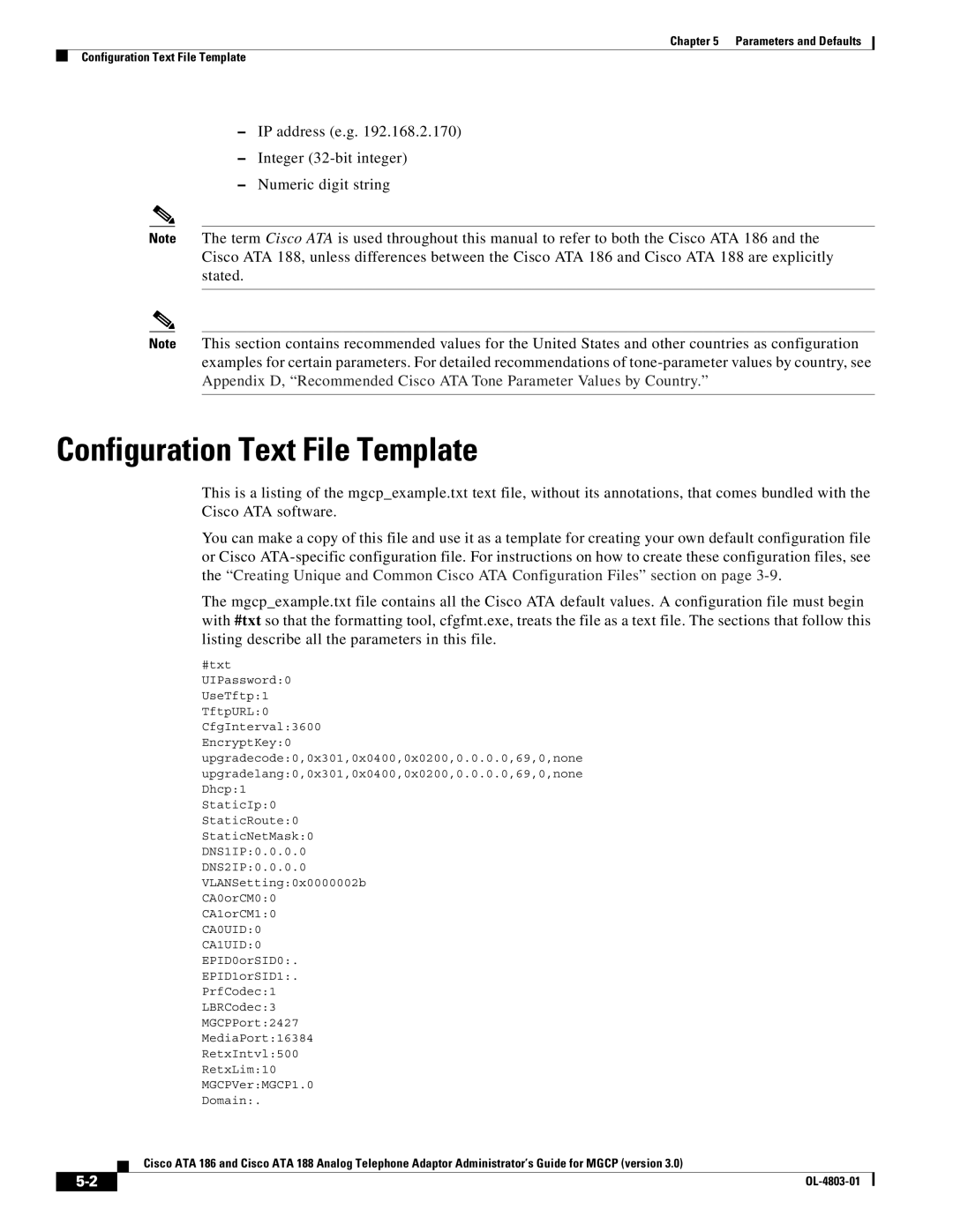 Cisco Systems ATA 186 manual Configuration Text File Template, IP address e.g Integer 32-bit integer Numeric digit string 