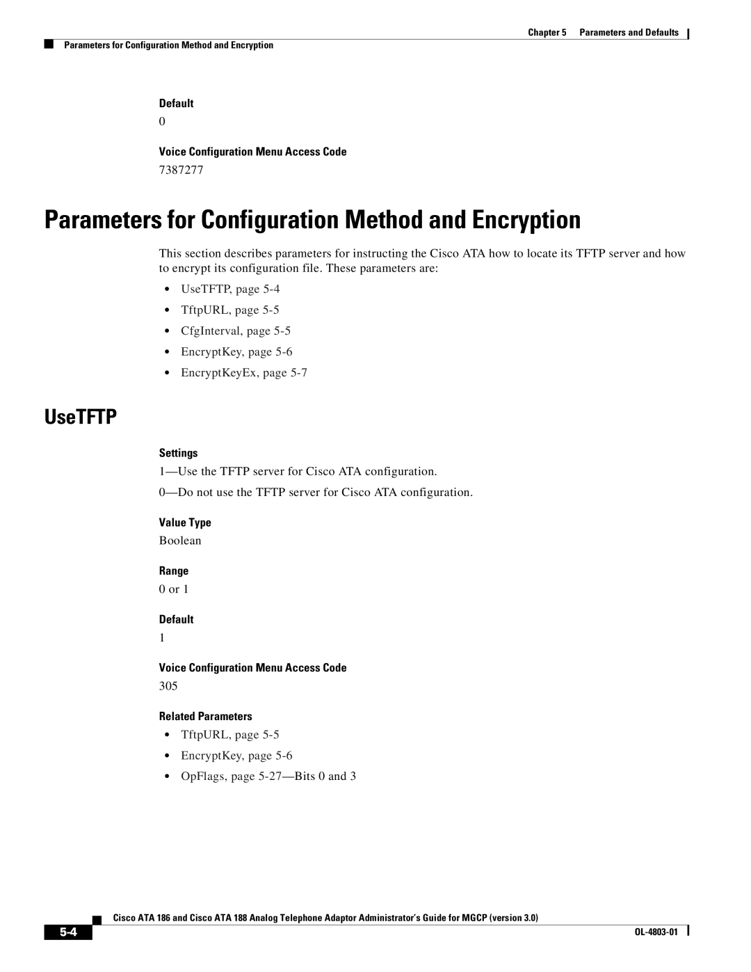 Cisco Systems ATA 186, ATA 188 manual Parameters for Configuration Method and Encryption, UseTFTP 