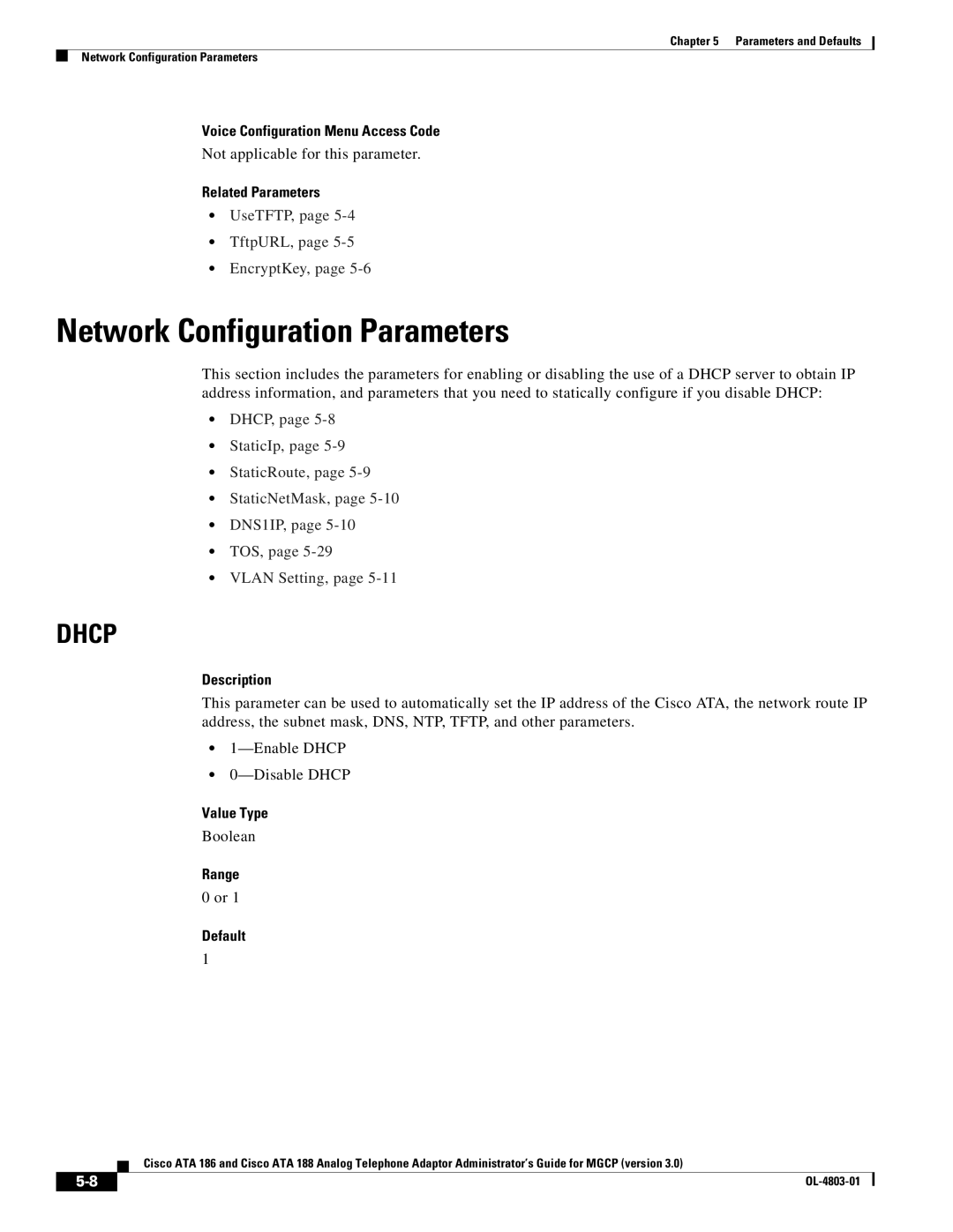 Cisco Systems ATA 186, ATA 188 manual Network Configuration Parameters, Not applicable for this parameter, Range Default 