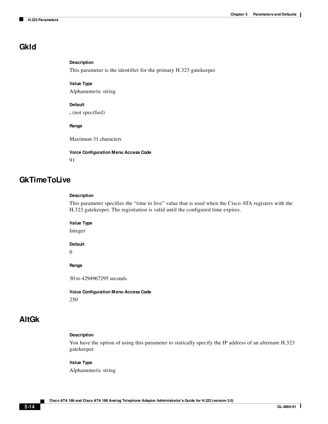 Cisco Systems ATA 186, ATA 188 manual GkId, GkTimeToLive, AltGk, Default Range 
