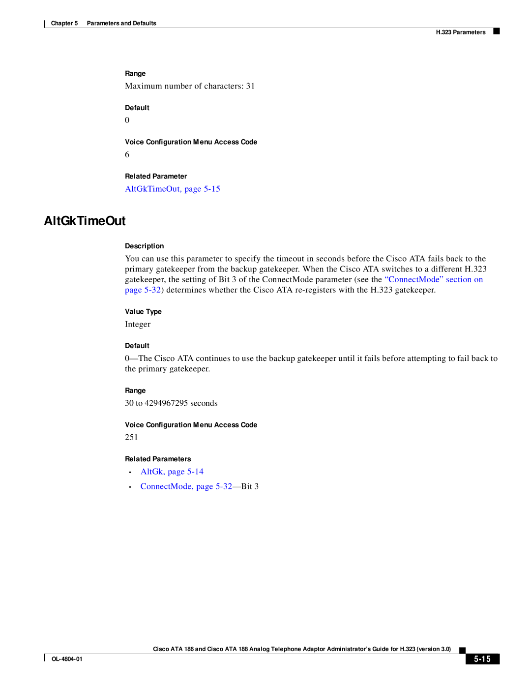 Cisco Systems ATA 188, ATA 186 manual AltGkTimeOut, 251, AltGk, ConnectMode, page 5-32-Bit 