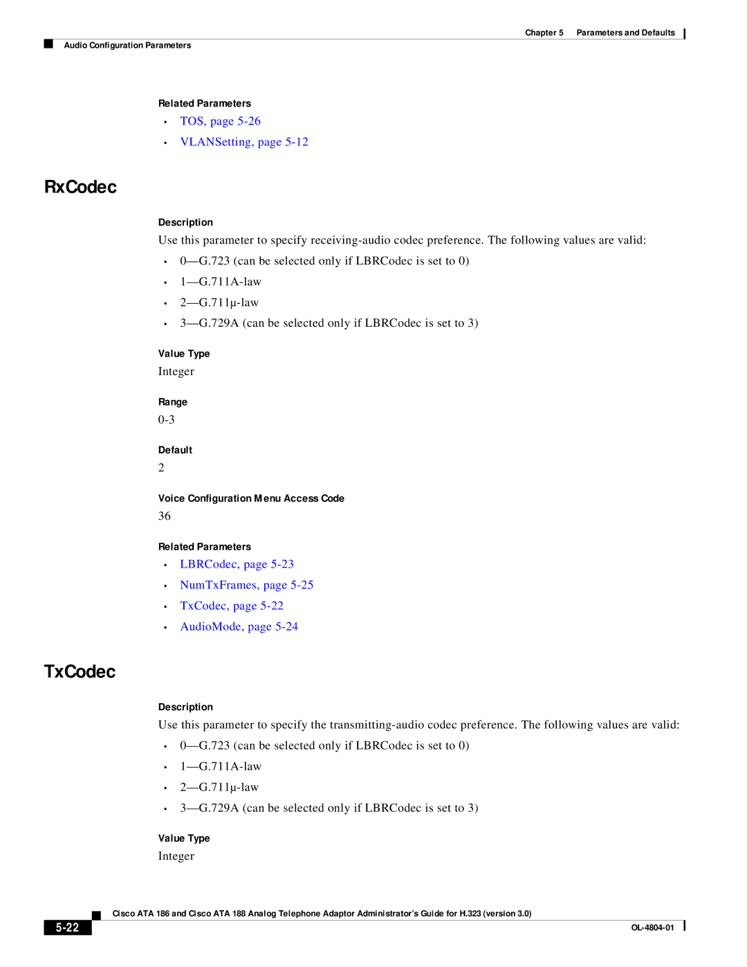 Cisco Systems ATA 186, ATA 188 manual RxCodec, TOS, VLANSetting, LBRCodec, NumTxFrames, TxCodec, AudioMode 