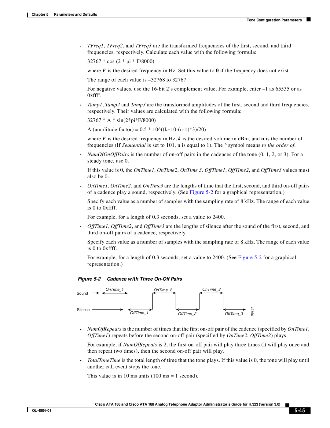 Cisco Systems ATA 188, ATA 186 manual Cadence with Three On-Off Pairs 