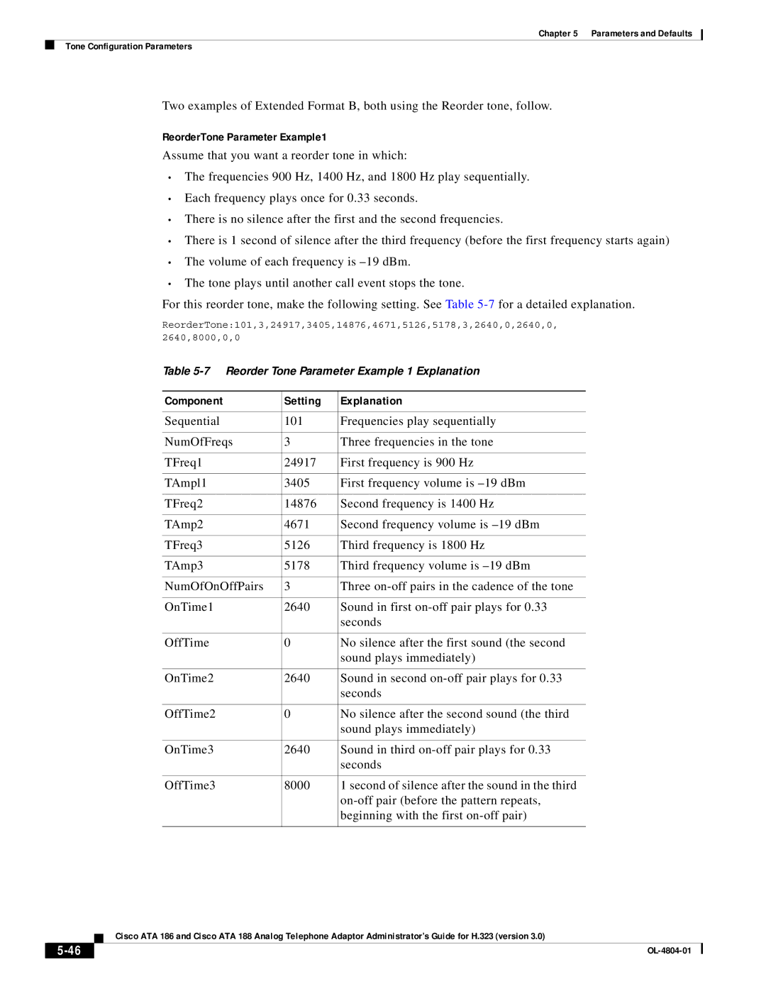 Cisco Systems ATA 186, ATA 188 manual ReorderTone Parameter Example1, Component Setting Explanation 