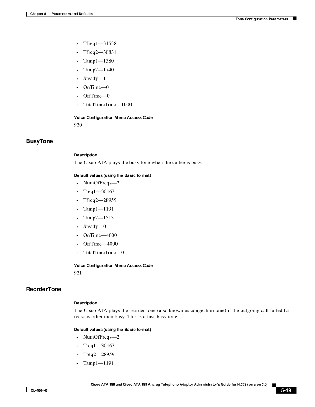 Cisco Systems ATA 188, ATA 186 manual BusyTone, ReorderTone 