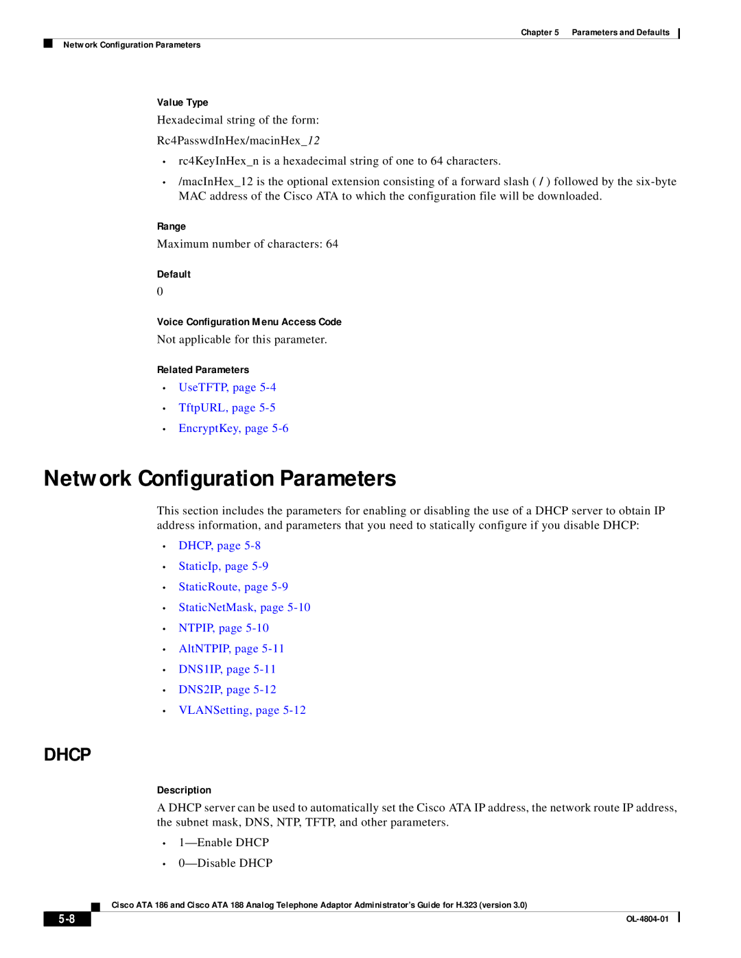 Cisco Systems ATA 186, ATA 188 manual Network Configuration Parameters, Dhcp, Not applicable for this parameter 