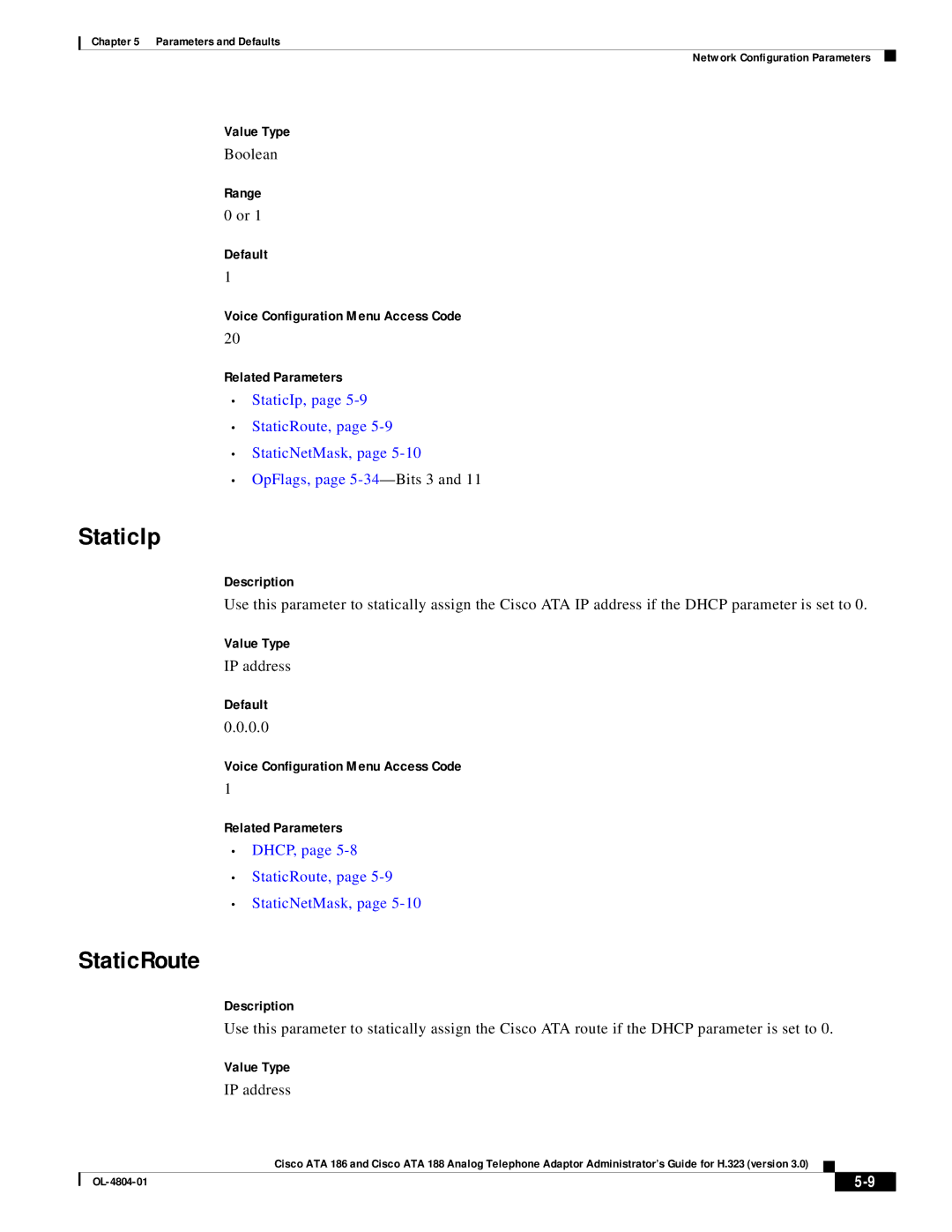 Cisco Systems ATA 188, ATA 186 manual StaticIp, StaticRoute, Voice Configuration Menu Access Code Related Parameters 