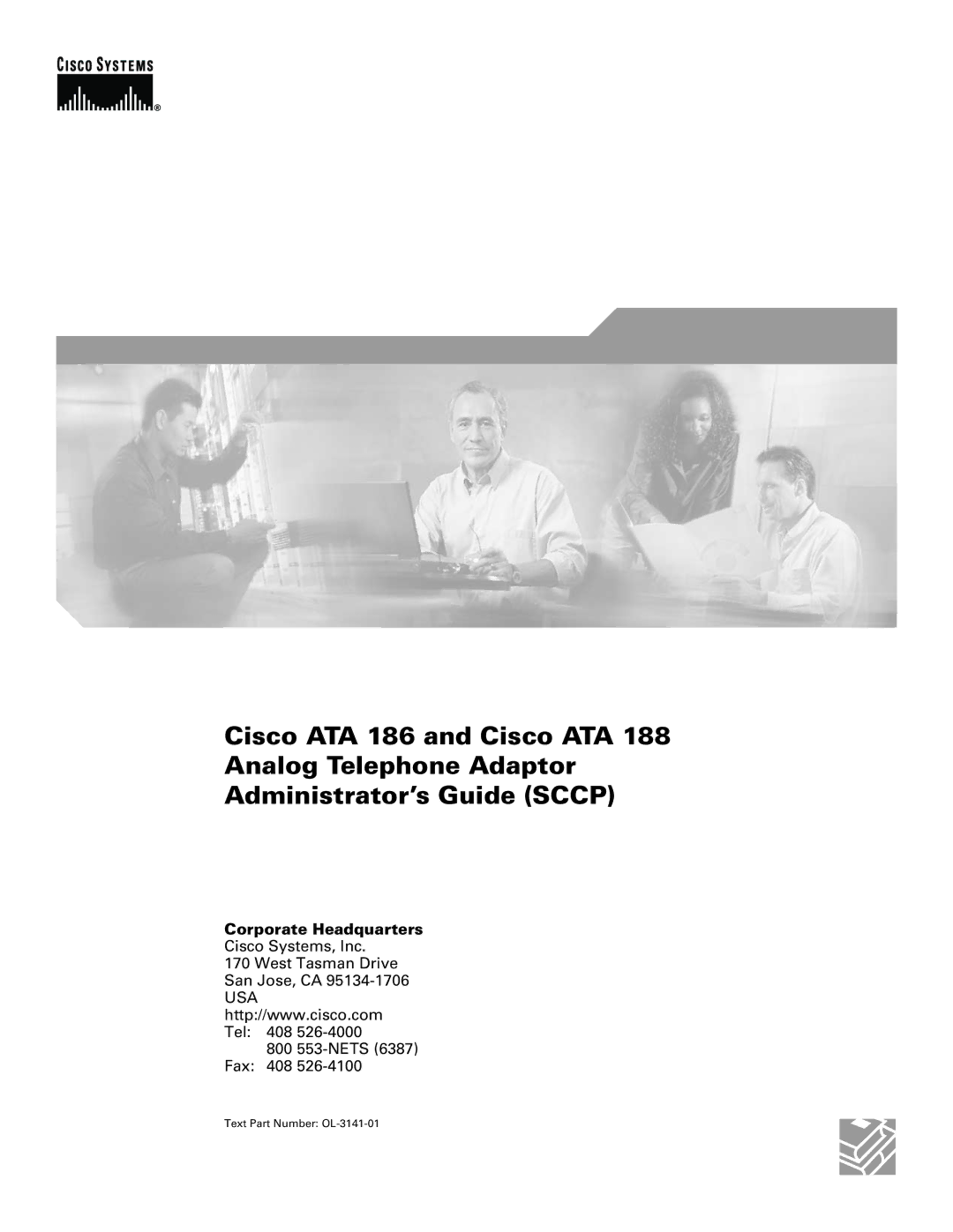 Cisco Systems ATA 188, ATA 186 manual Corporate Headquarters, Text Part Number OL-3141-01 