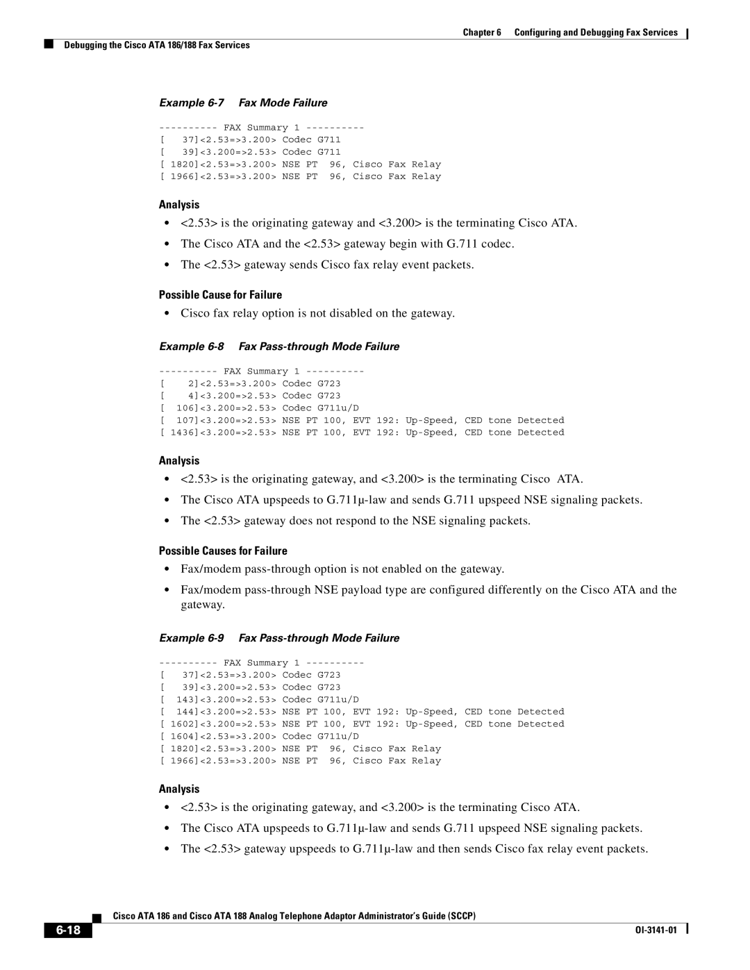 Cisco Systems ATA 186, ATA 188 manual Possible Cause for Failure, Cisco fax relay option is not disabled on the gateway 