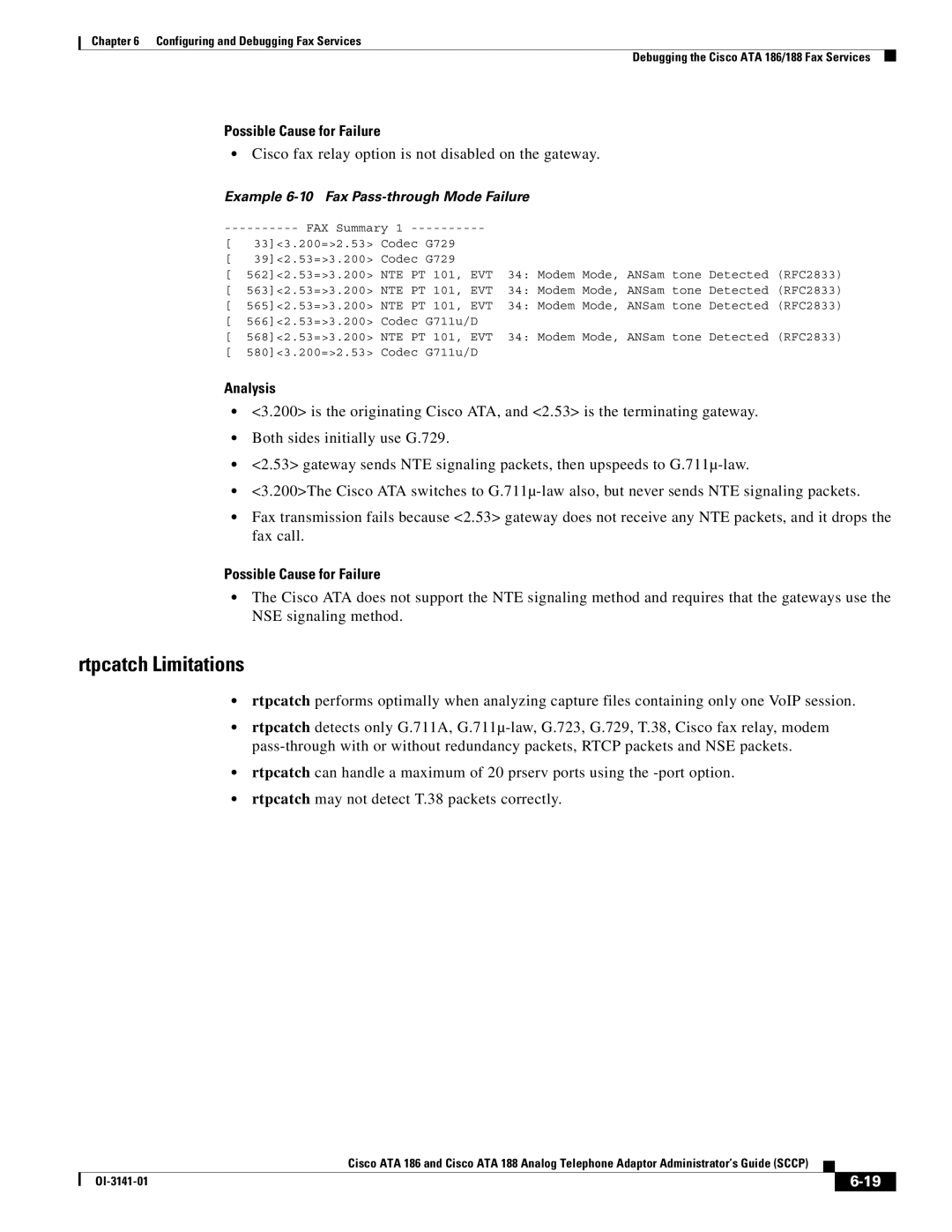 Cisco Systems ATA 188, ATA 186 manual Rtpcatch Limitations, Example 6-10 Fax Pass-through Mode Failure 