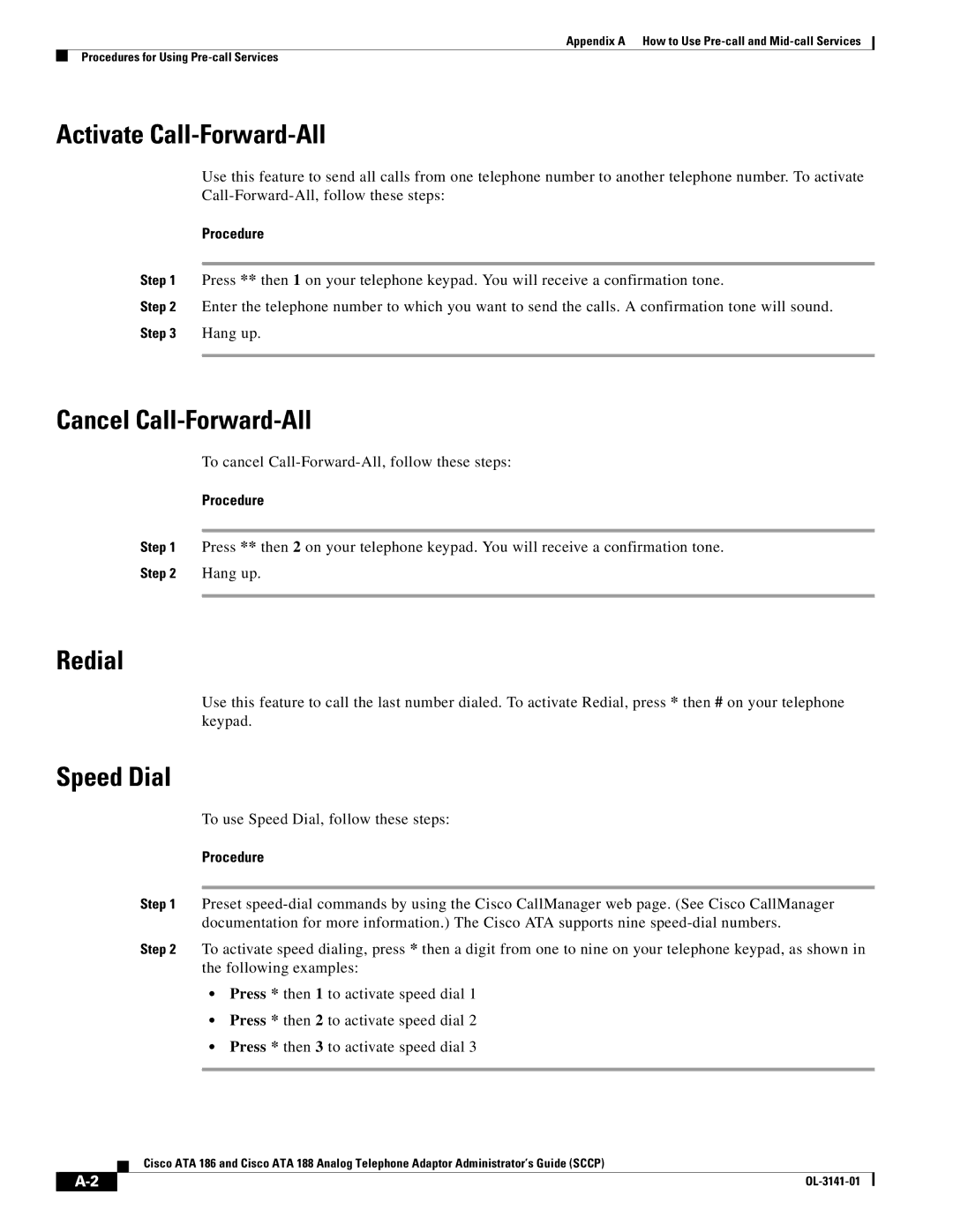 Cisco Systems ATA 186, ATA 188 manual Activate Call-Forward-All, Cancel Call-Forward-All, Redial, Speed Dial 