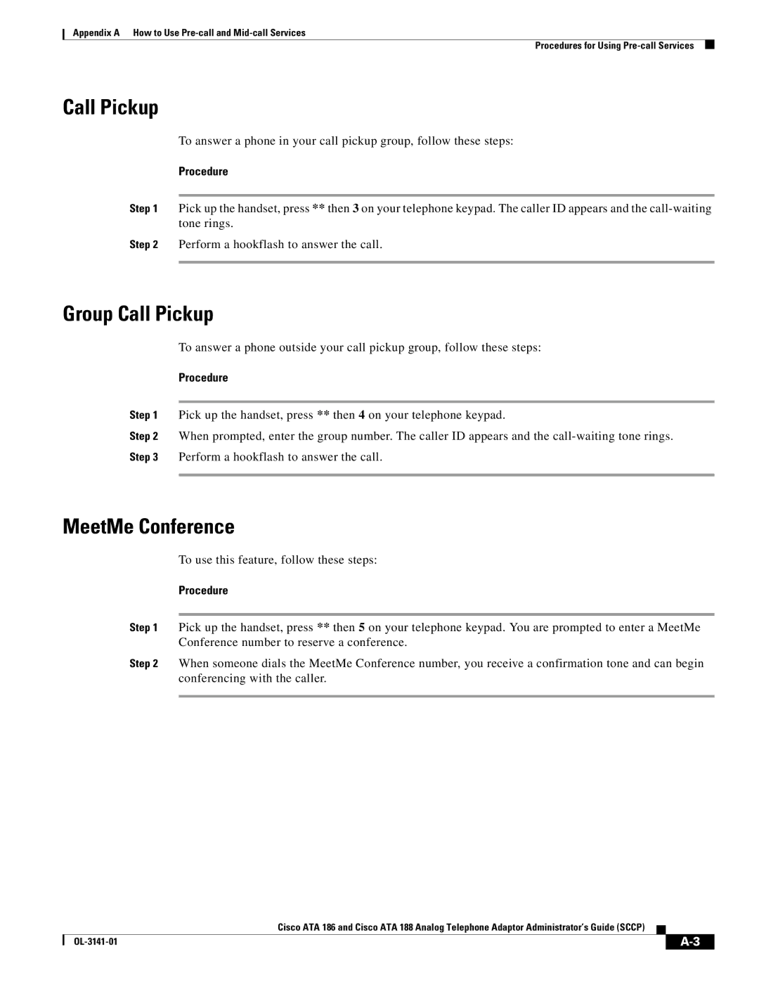 Cisco Systems ATA 188, ATA 186 manual Group Call Pickup, MeetMe Conference, To use this feature, follow these steps 