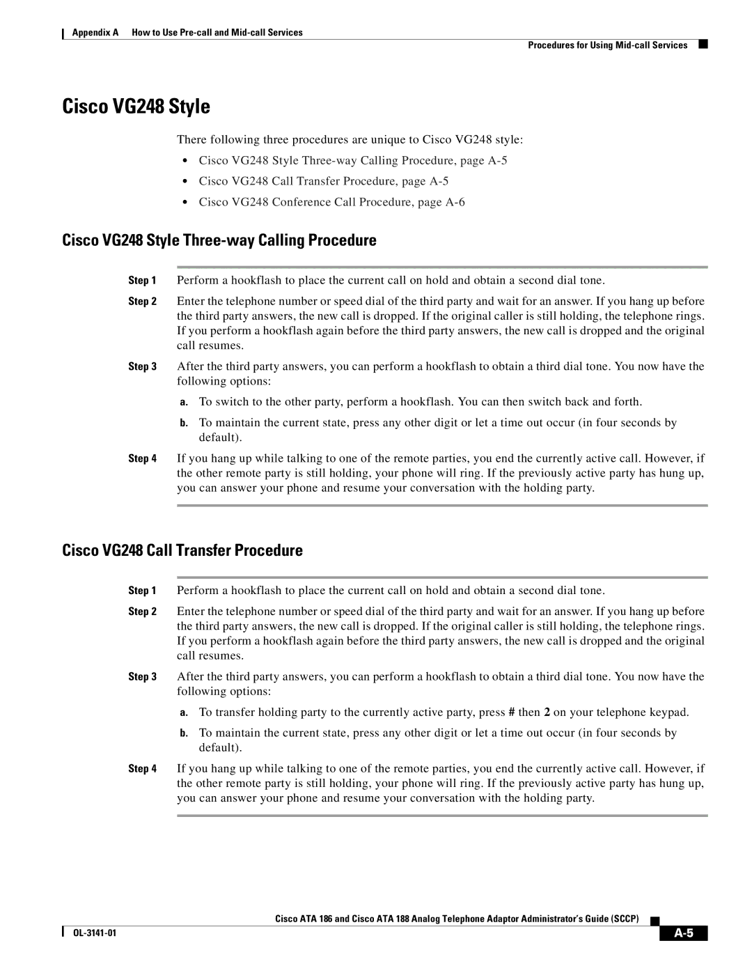 Cisco Systems ATA 188, ATA 186 manual Cisco VG248 Style Three-way Calling Procedure, Cisco VG248 Call Transfer Procedure 