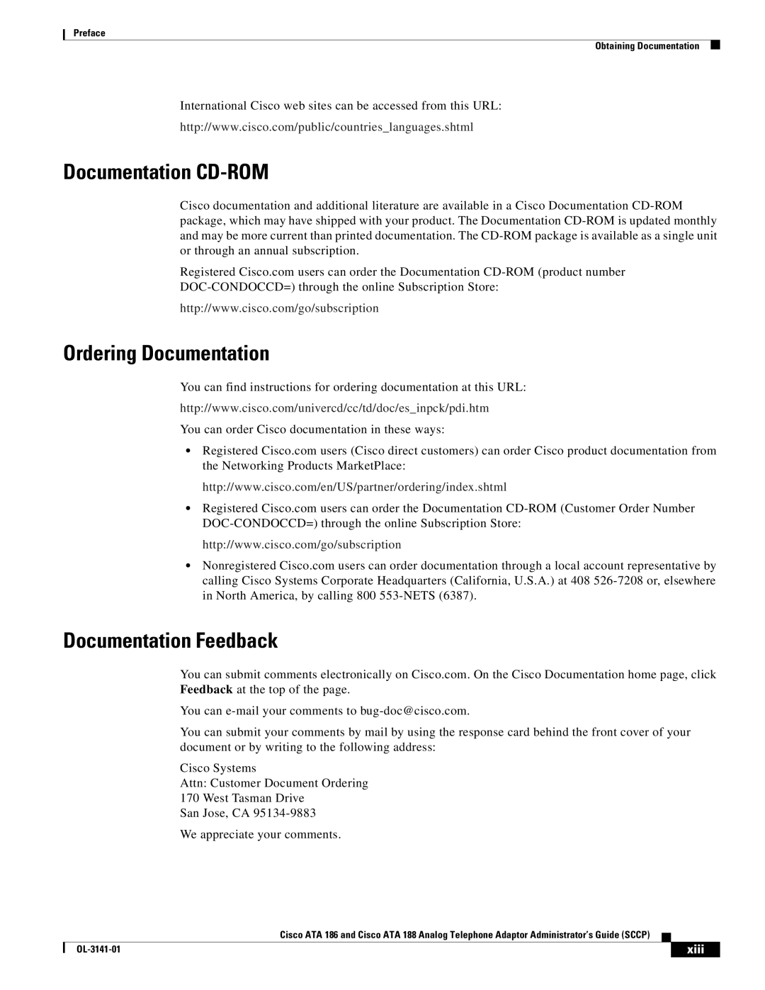 Cisco Systems ATA 188, ATA 186 manual Documentation CD-ROM, Ordering Documentation, Documentation Feedback, Xiii 