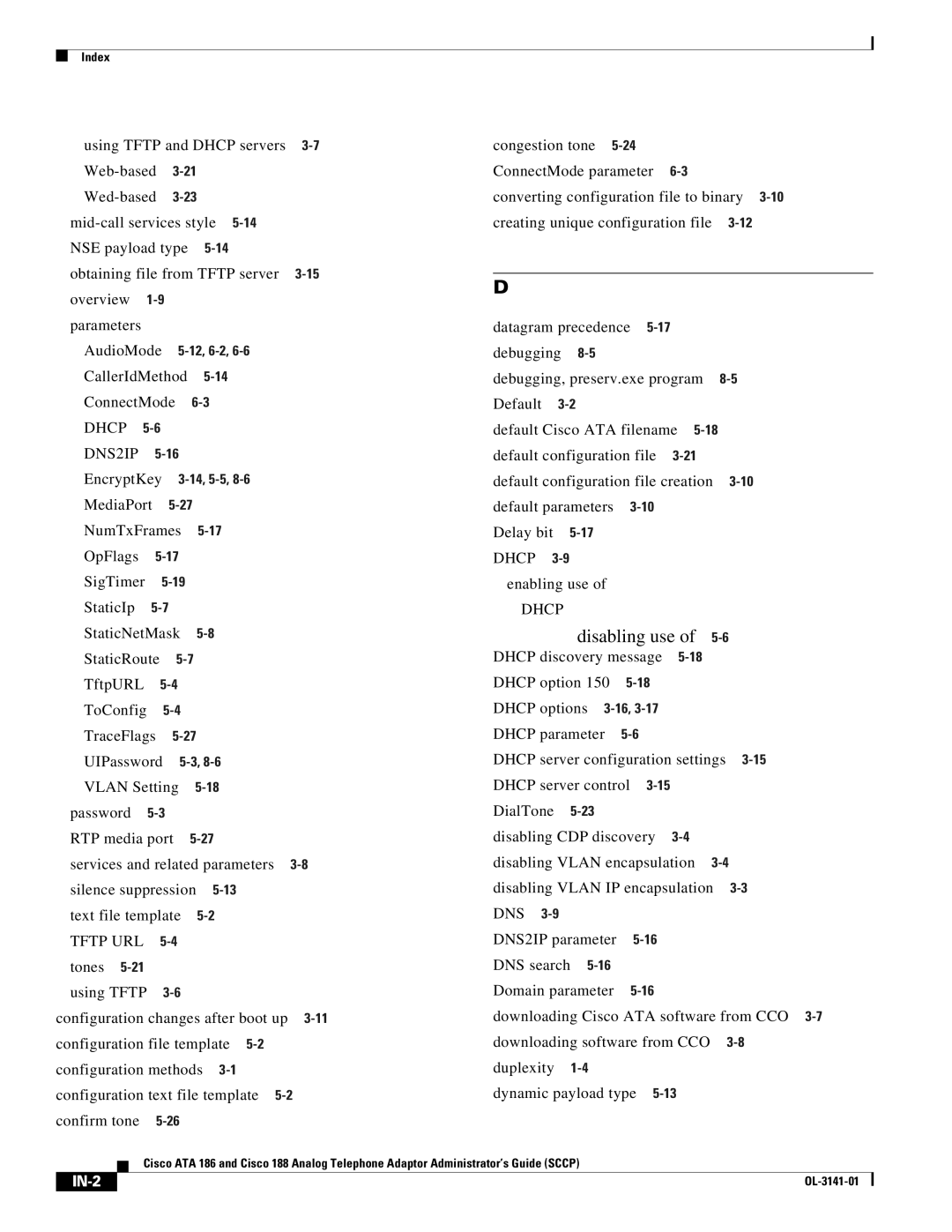 Cisco Systems ATA 186, ATA 188 manual CallerIdMethod ConnectMode Dhcp, EncryptKey, Enabling use, IN-2 