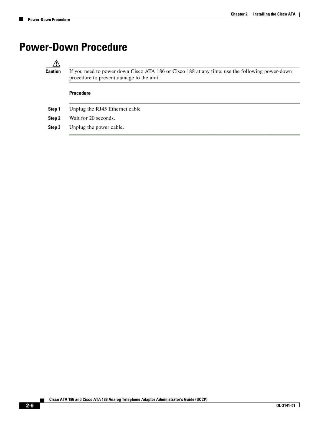 Cisco Systems ATA 186, ATA 188 manual Power-Down Procedure 