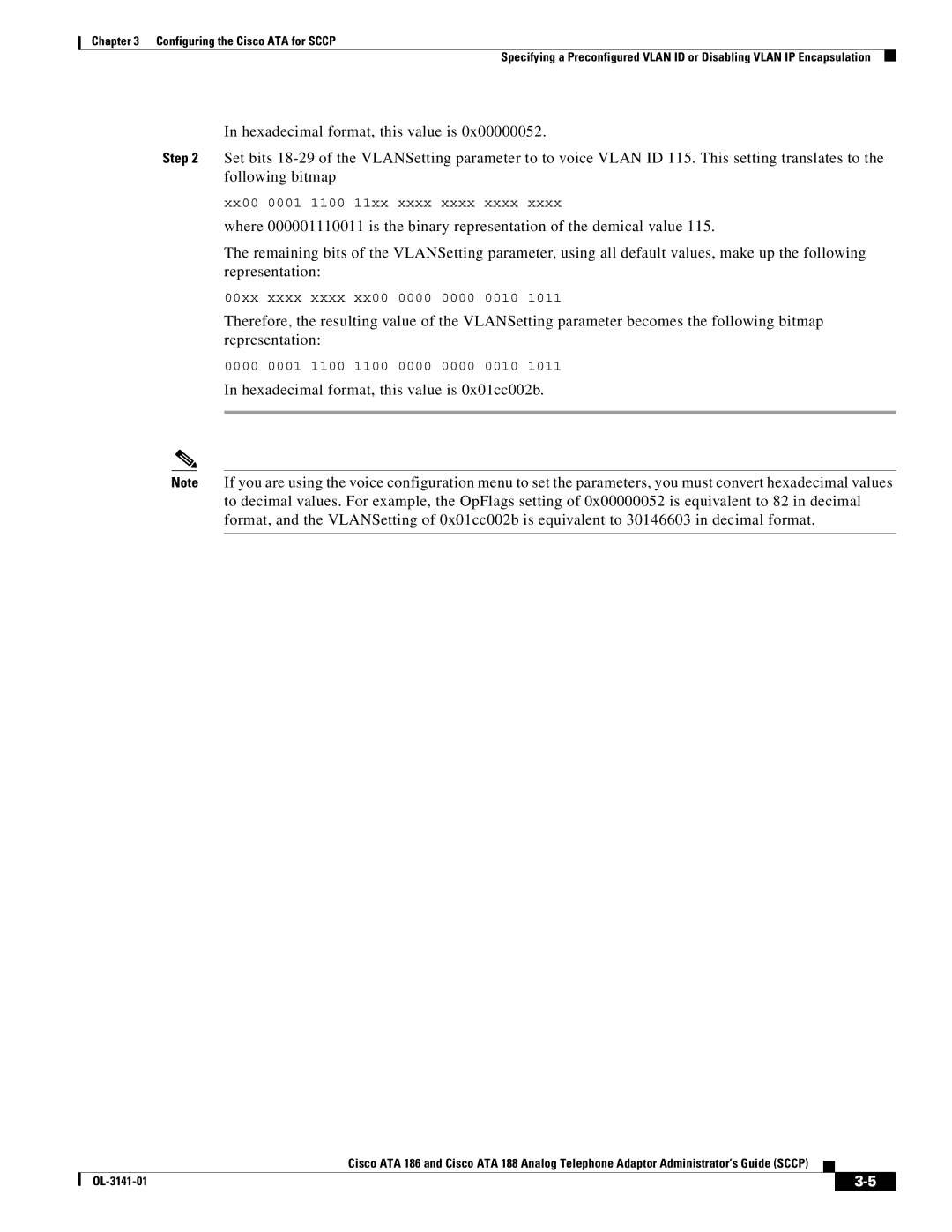 Cisco Systems ATA 188, ATA 186 manual Hexadecimal format, this value is 0x01cc002b 