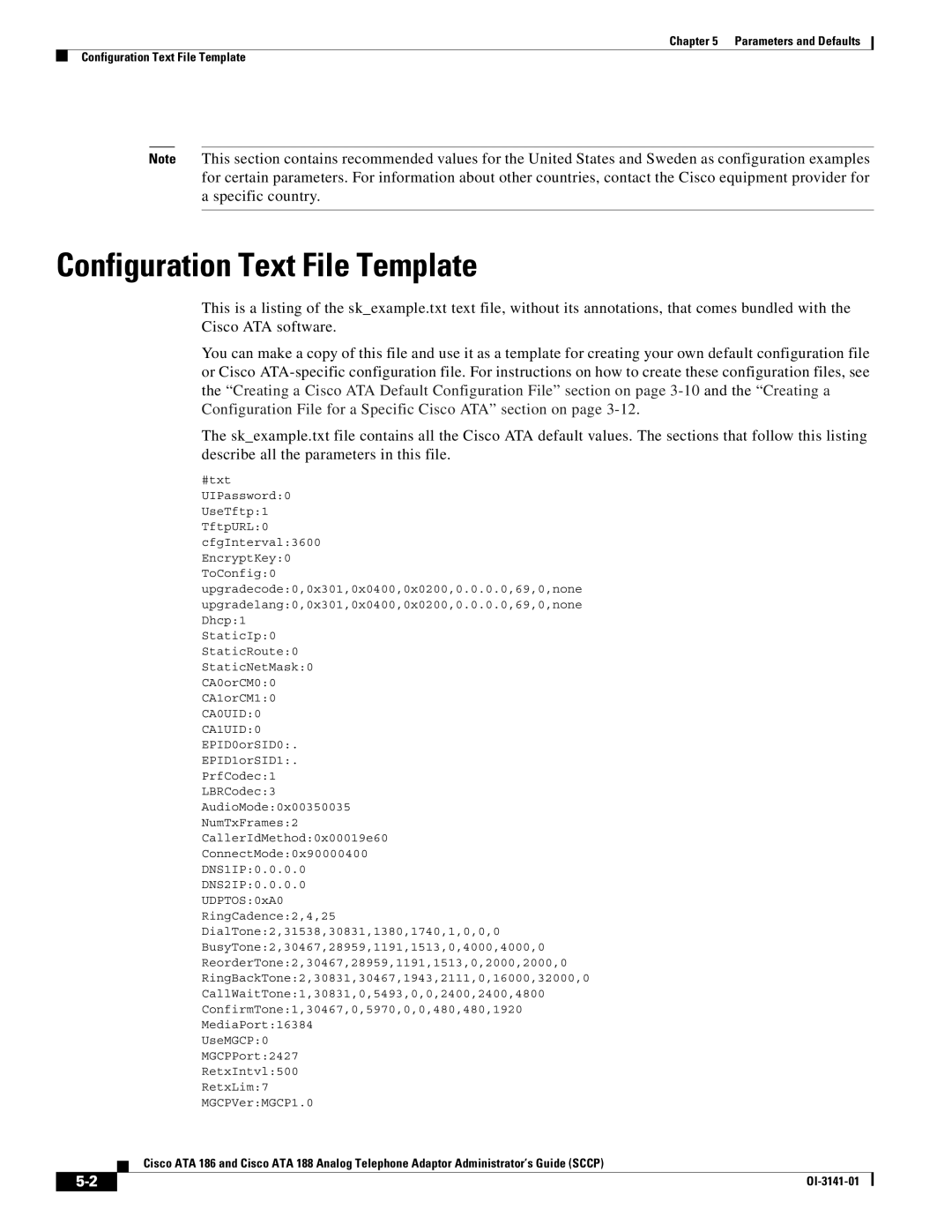 Cisco Systems ATA 186, ATA 188 manual Configuration Text File Template, CA0UID0 CA1UID0 