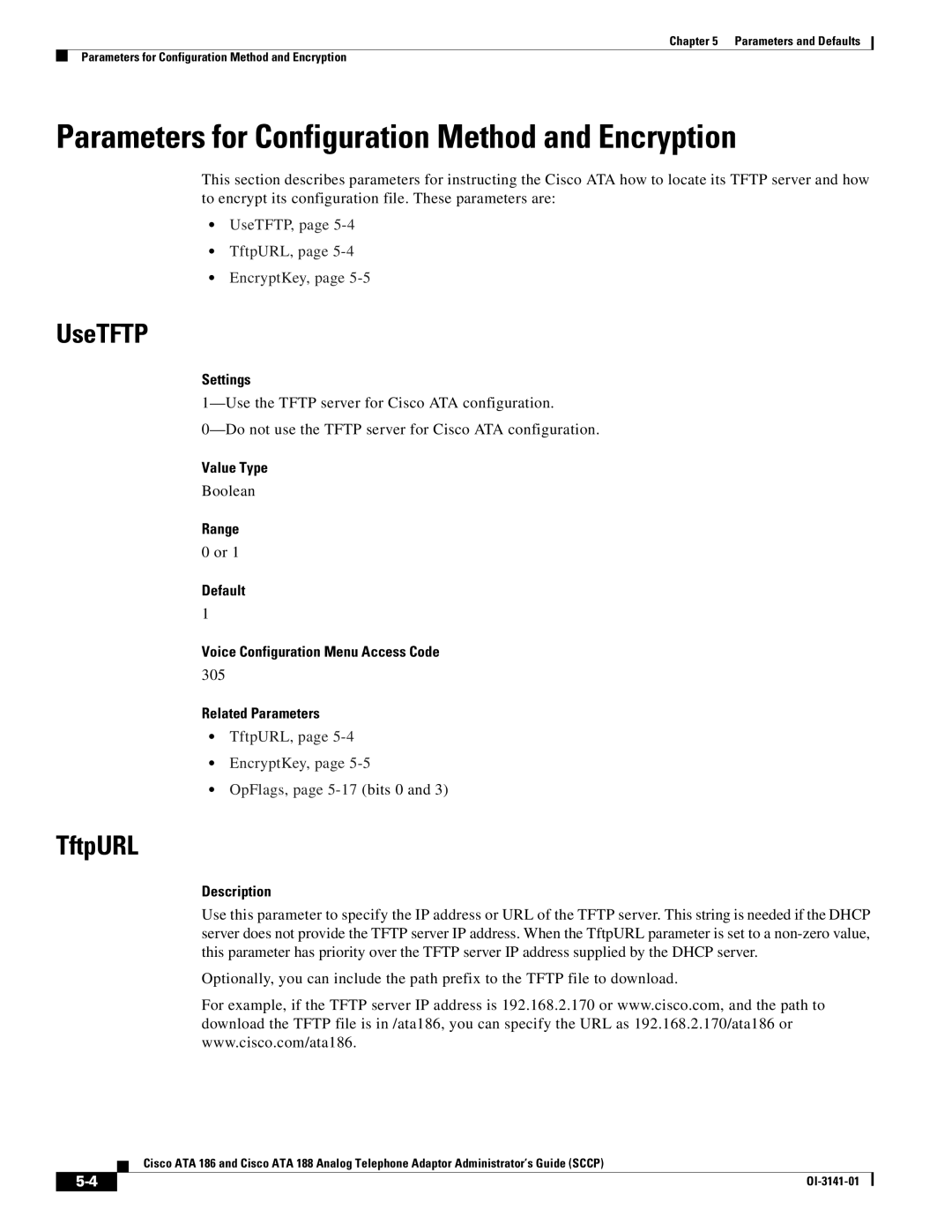 Cisco Systems ATA 186, ATA 188 manual Parameters for Configuration Method and Encryption, UseTFTP, TftpURL, Settings 