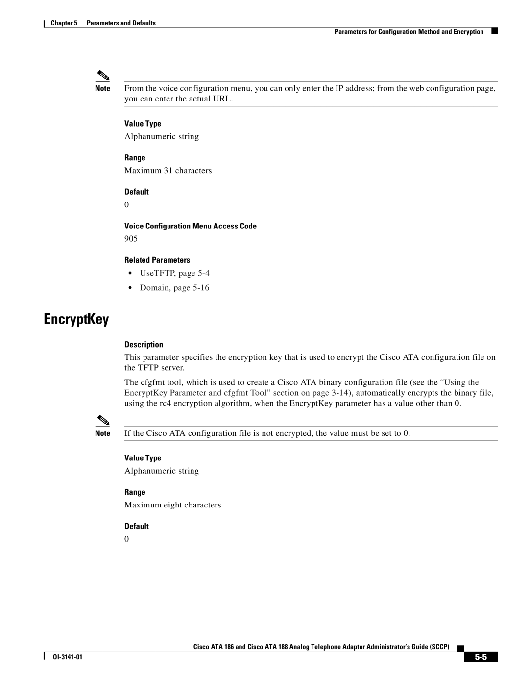 Cisco Systems ATA 188, ATA 186 manual EncryptKey, Maximum 31 characters, 905, UseTFTP, Domain, Maximum eight characters 