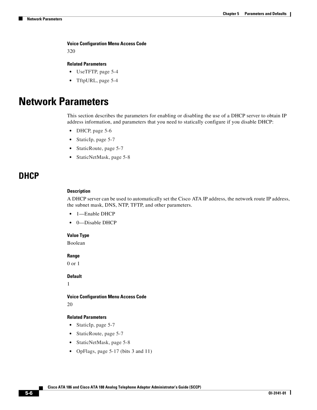 Cisco Systems ATA 186, ATA 188 manual Network Parameters, 320, UseTFTP, TftpURL, DHCP, StaticIp, StaticRoute, StaticNetMask 