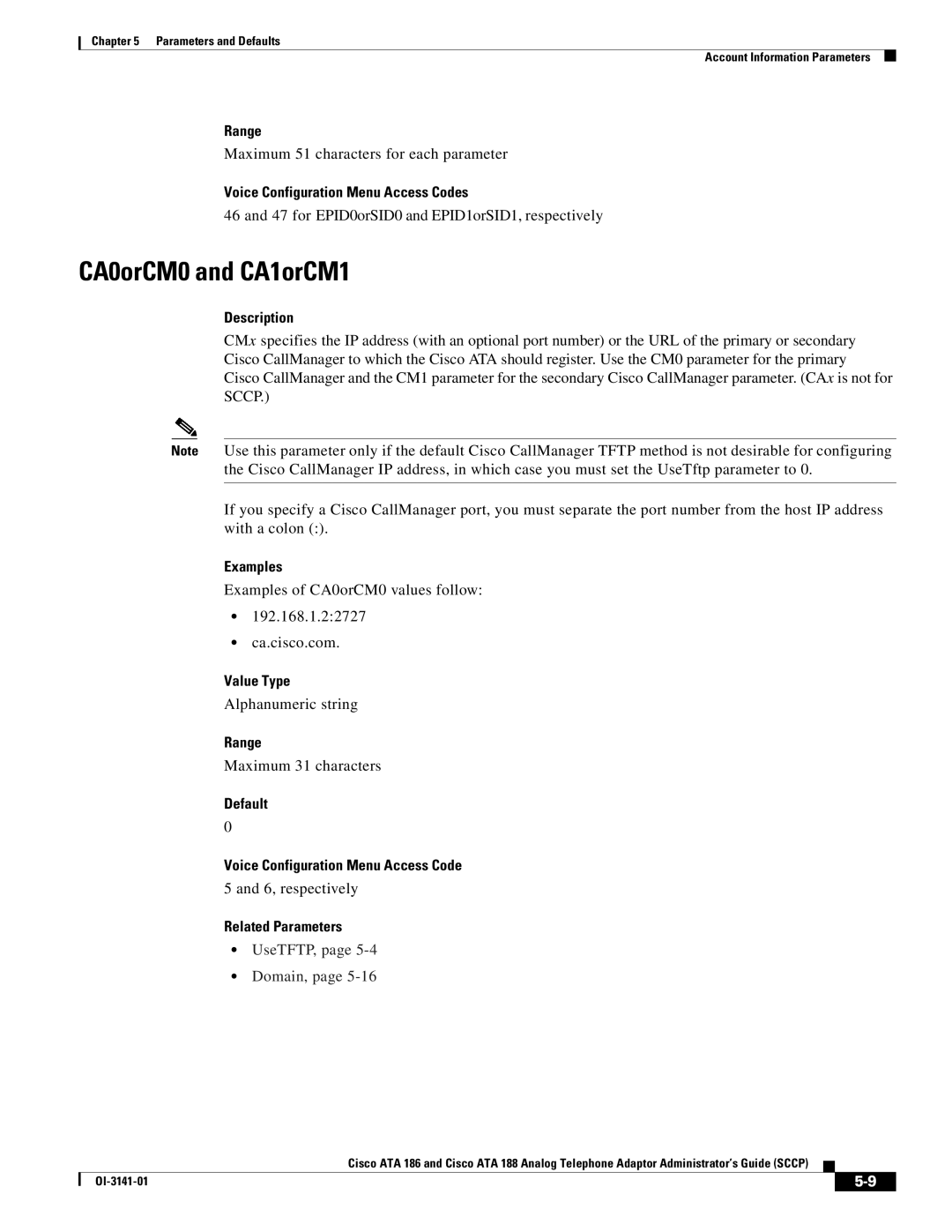 Cisco Systems ATA 188, ATA 186 manual CA0orCM0 and CA1orCM1, Voice Configuration Menu Access Codes, Examples 