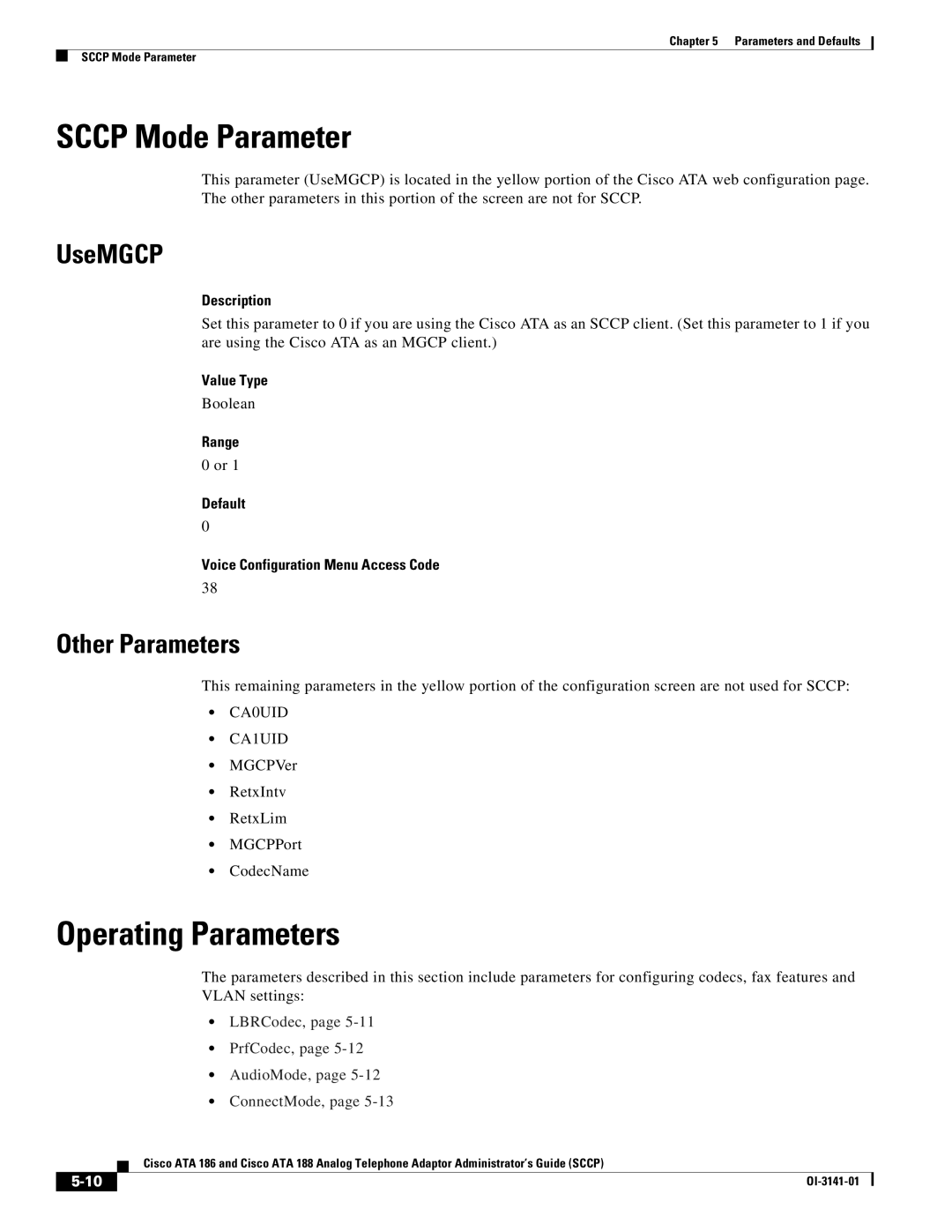 Cisco Systems ATA 186, ATA 188 manual Sccp Mode Parameter, Operating Parameters, UseMGCP, Other Parameters 