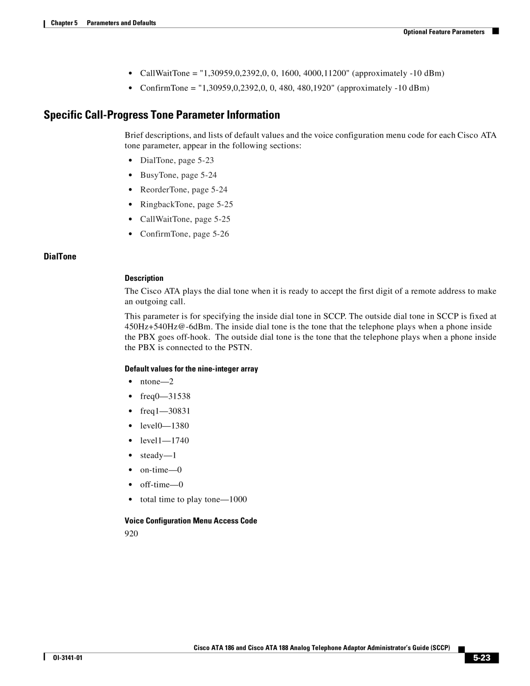 Cisco Systems ATA 188, ATA 186 manual Specific Call-Progress Tone Parameter Information, DialTone, 920 