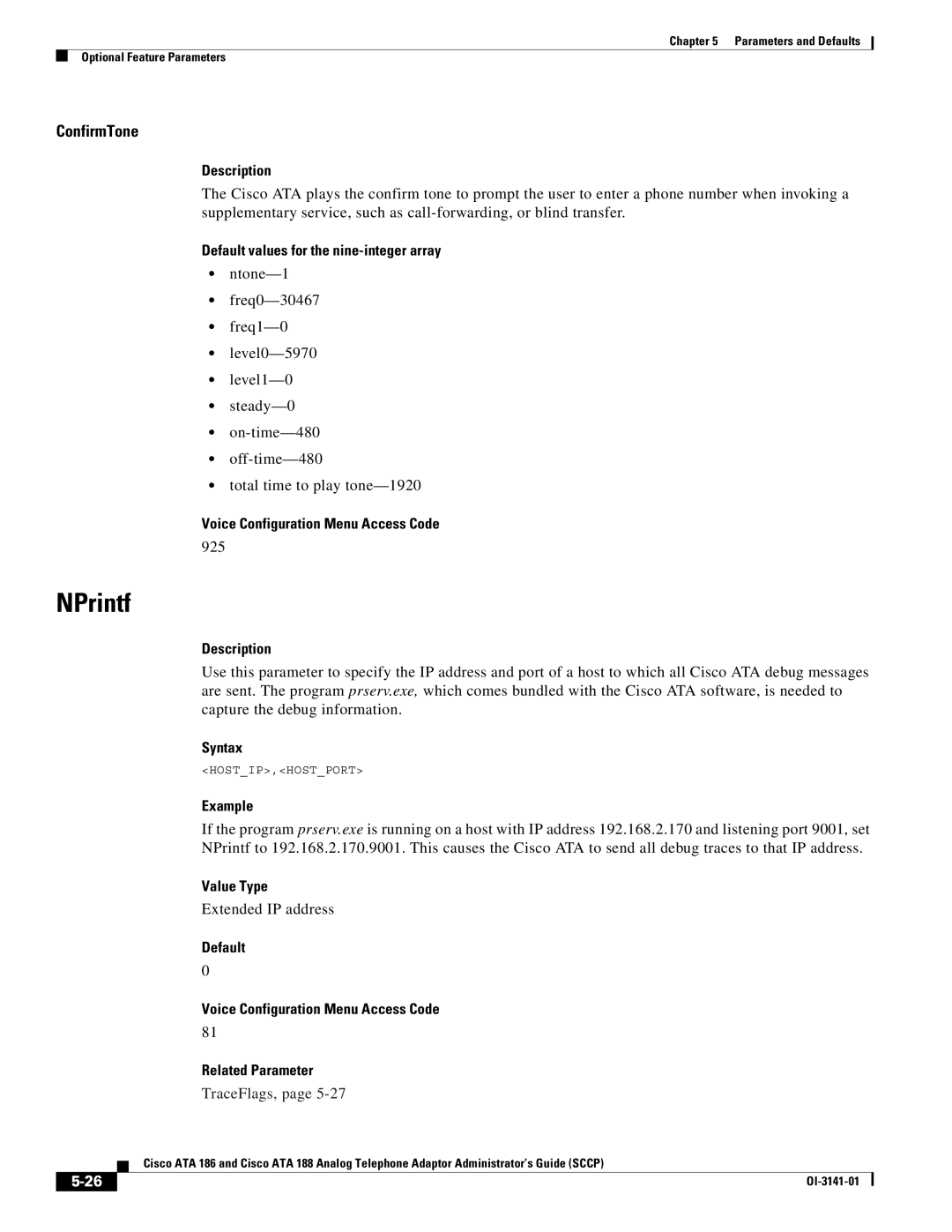 Cisco Systems ATA 186, ATA 188 manual NPrintf, ConfirmTone, 925, Extended IP address 