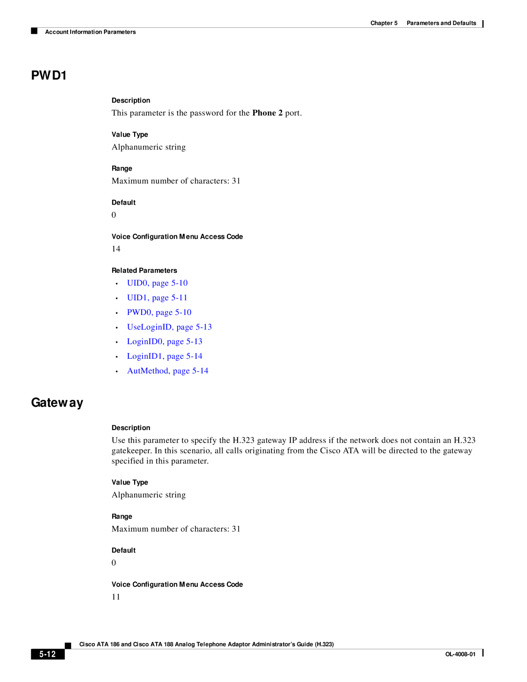 Cisco Systems ATA 186 manual PWD1, Gateway, This parameter is the password for the Phone 2 port 