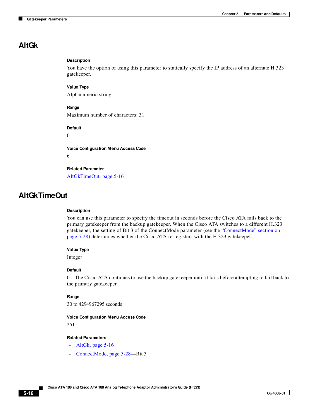 Cisco Systems ATA 186 manual AltGkTimeOut, AltGk, ConnectMode, page 5-28-Bit 