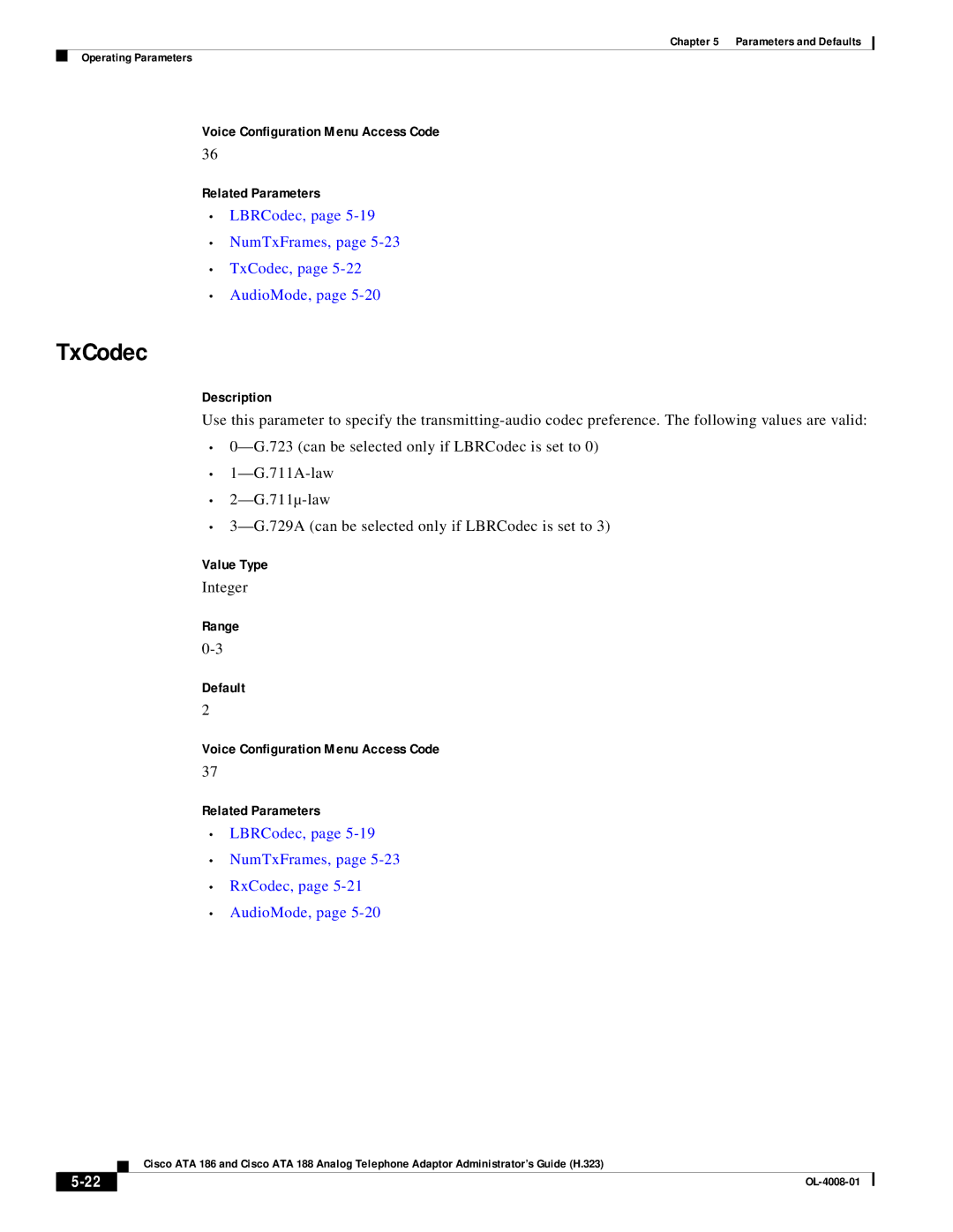 Cisco Systems ATA 186 manual LBRCodec, NumTxFrames, TxCodec, AudioMode, LBRCodec, NumTxFrames, RxCodec, AudioMode 