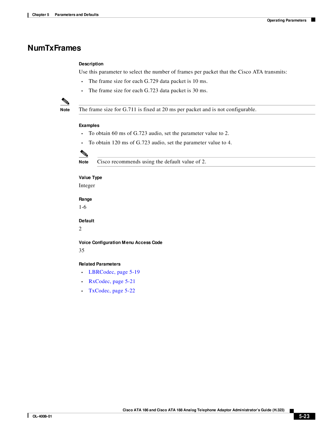 Cisco Systems ATA 186 manual NumTxFrames, Examples, LBRCodec, RxCodec, TxCodec 